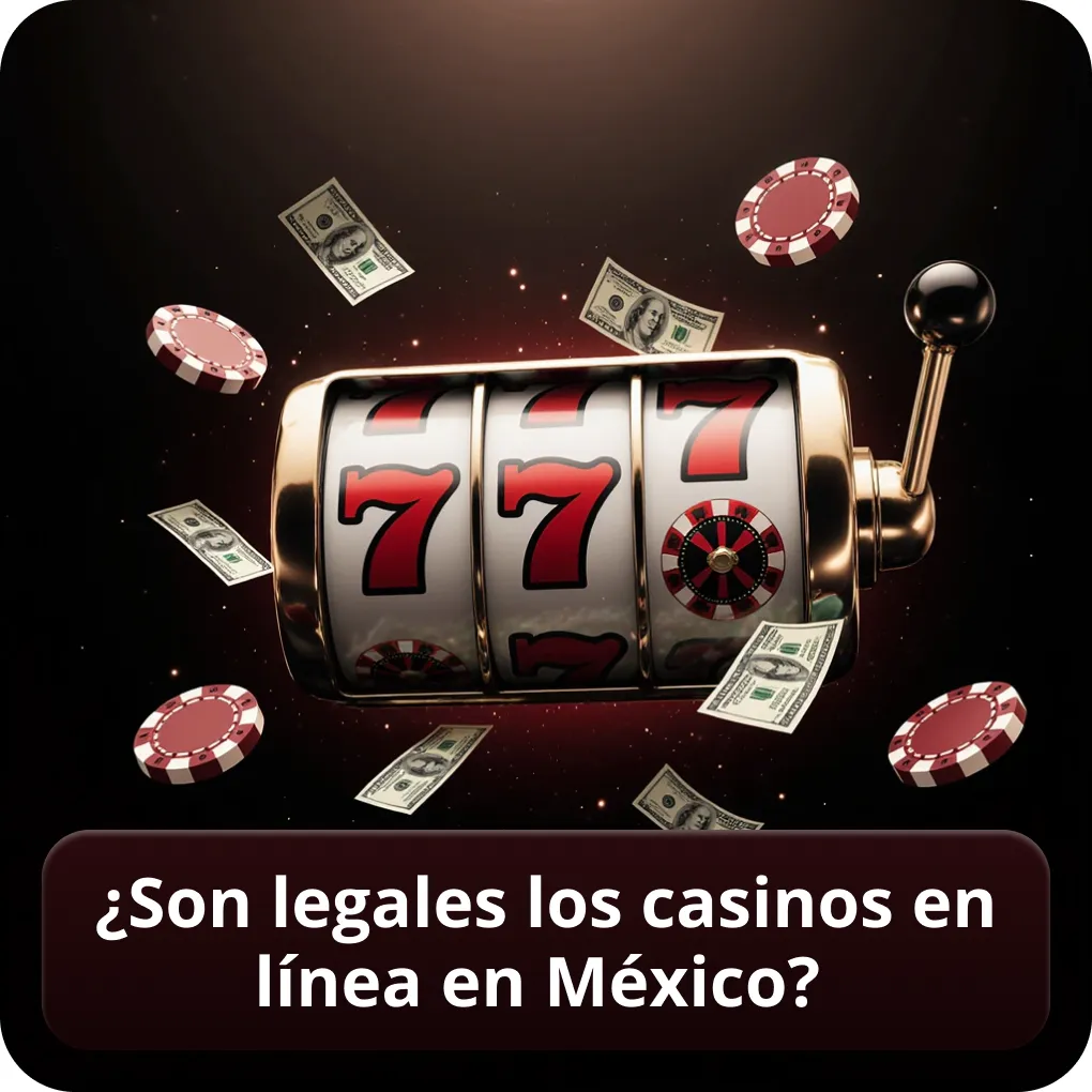 ¿Son legales los casinos en línea en México?